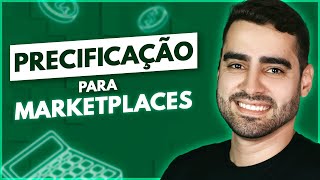Precificação para Marketplaces: Como Calcular do Jeito Certo?
