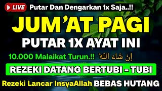Download lagu MUSTAJAB❗Dzikir Hari Jumat Berkah Pembuka Pintu Rezeki Dari Segala Penjuru, Morning Dua mp3