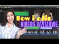 How I use IMOVIE TO EDIT MY VIDEOS on my Mac 2020