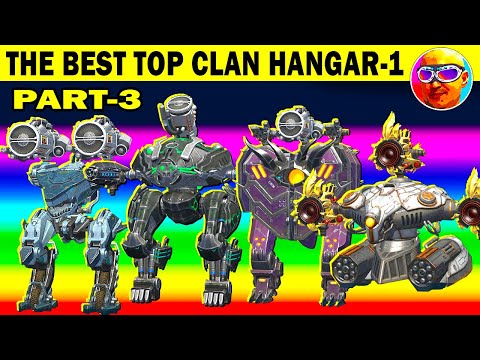 THE BEST TOP CLAN HANGAR -1 PART -3 WAR ROBOTS REMASTERED FENRIR SHELL OROSHI DEMETER