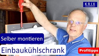 Kühlschrank einbauen - einfache Schritt für Schritt Anleitung inkl. Türanschlag wechseln