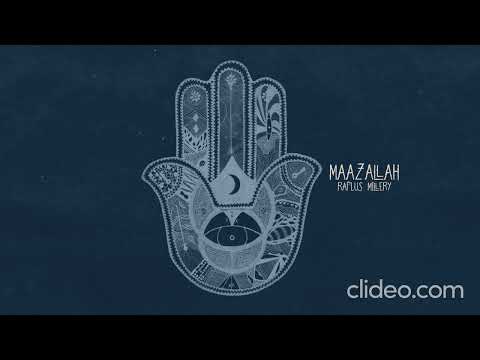 Raplus Millery - MAAZALLAH / 2022