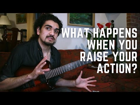 Raising Your Guitar's Action: A Player's Perspective