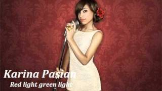 Karina Pasian - Red Light, Green Light ***New RnB/Slow Jam 2010***