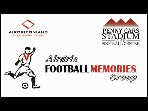 Airdrie Football Memories Group: Scotland