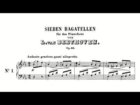 Beethoven: 7 Bagatelles, Op. 33 (with Score)