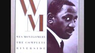 Wes Montgomery -  I've Got A Crush On You