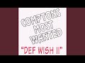 Def Wish II (West Coast Uncensored Re-Mix)