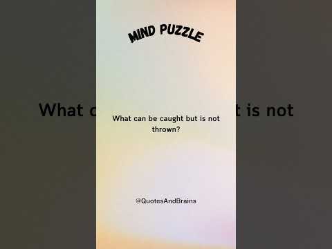 ❄️ Can Be Caught But Not Thrown #MindPuzzle #Logic #Riddles #brainchallenge #Puzzle #QuotesAndBrains