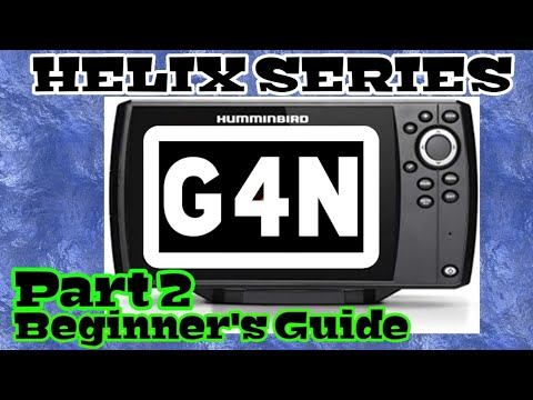 Humminbird Helix 7 , 8 , 9 , 10 , 12 G4N Beginners Tutorial part 2