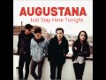 Augustana - Just stay here tonight 