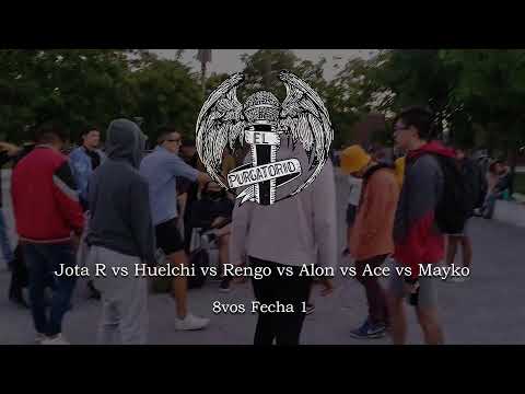JOTA R vs HUELCHI vs RENGO vs ALON vs ACE vs MAYKO - 8vos Fecha 1 - EL PURGATORIO