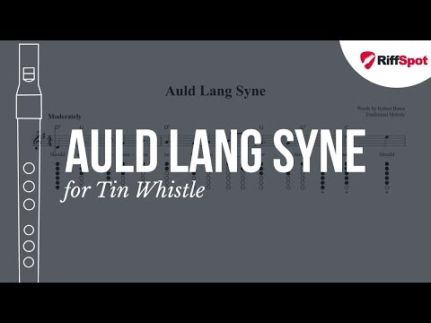 Auld Lang Syne Tin Whistle Tab
