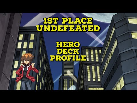 First Place Undefeated HERO Deck Profile May 2023