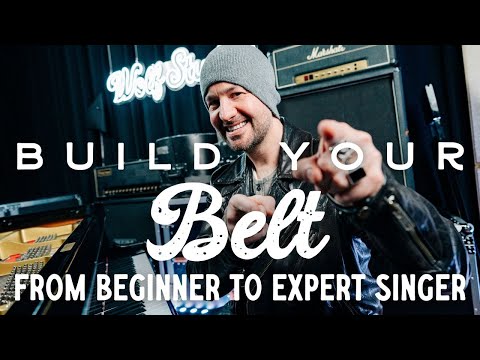 BUILD YOUR BELT VOICE - From Beginner to Expert Level Singer