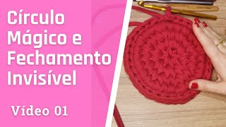 Como Fazer circulo mágico com Fio de Malha - Crochê (anel mágico) e Fechamento Invisível