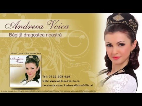 Andreea Voica - Bagita dragostea noastra