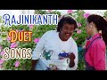 Rajinikanth Hit Duet Songs
