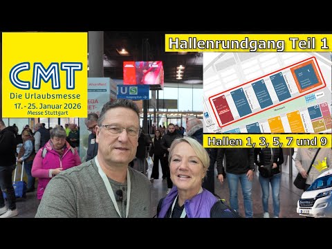 CMT 2026 - Unser Persönlicher Rundgang Hallen 1,3,5,7 u. 9