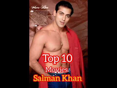 top 10 movies Salman Khan. Salman Khan movies naam Bollywood India. sikandar movie Salman Khan.