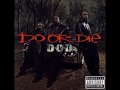 Do or Die - For My Niggaz