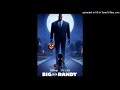 Big D Randy 1 2 3