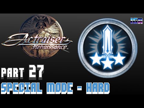 Special Mode - Hard  |  ActRaiser: Renaissance  |  Part 27