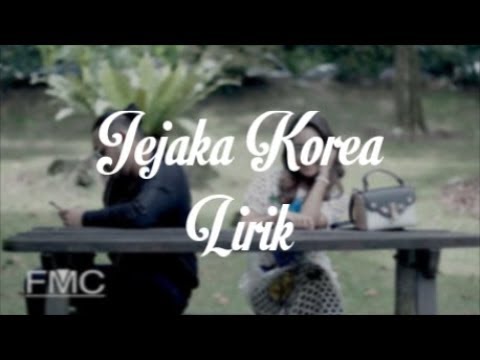 Jejaka Korea - Eleena Harris ft. Faezal Lirik