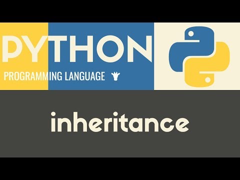 Inheritance | Python | Tutorial 34