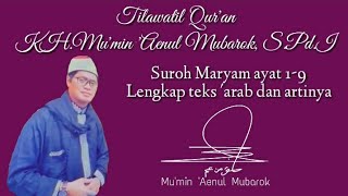 Download lagu surah maryam ayat 1-9 | tilawah mumin aenul mubarok mp3