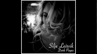 Silje Leirvik 'Dark Pages'