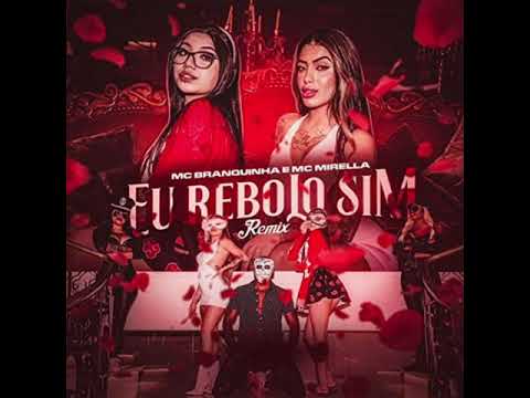 Mc Branquinha Feat. Mc Mirella - Eu Rebolo Sim (Official Audio)