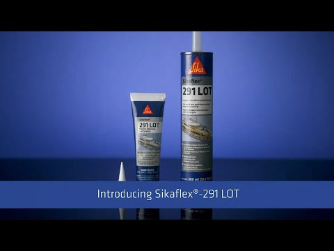 Sikaflex®-291 LOT | Long Open Time Marine Sealant