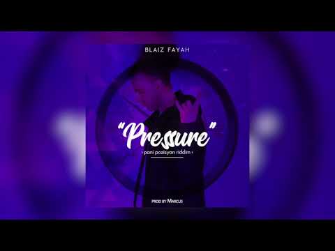 Blaiz Fayah x Dj Ocin - Pressure (Pani Pozisyon Riddim) (DUBPLATE)