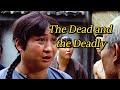 The Dead And The Deadly Top Seven Put On The Upside Down Rice