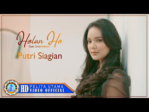 Putri Siagian - HOLAN HO  ( Official Music Video )