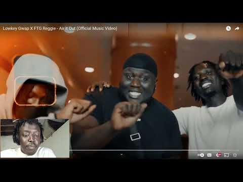 Lowkey Gwap X FTG Reggie - Air it Out (Official Music Video) ((REACTION))