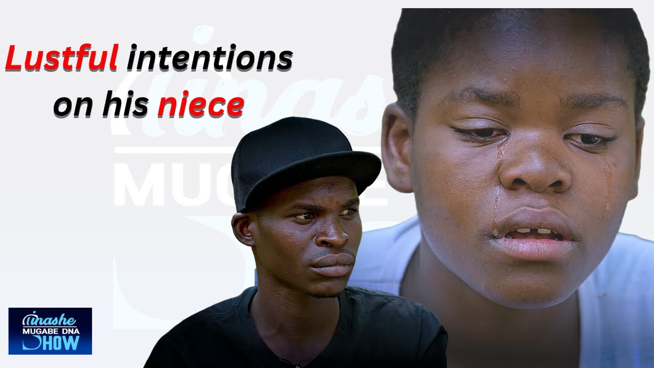 Lustful intentions on his niece: TINASHE MUGABE DNA SHOW S14 EP16  #dnashow #youtube #tinashemugabe
