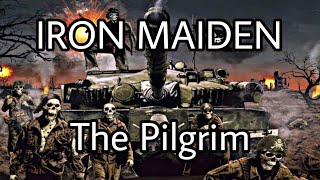 IRON MAIDEN - The Pilgrim (Lyric Video)