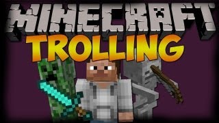 Minecraft: Trolling - Episode 18  TWO KIDS GET TRO