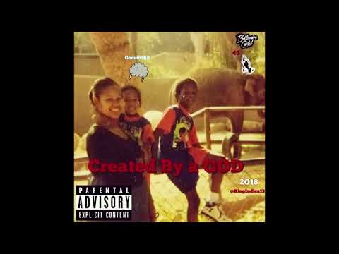 Goonie Hill - Created by a God ( The Tape ) 🔥📺☄💯🤞🏽 History ( 2018 )