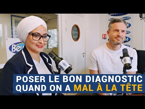 [AVS] Poser le bon diagnostic quand on a mal à la tête - Ibtissam Belmadani et Vincent Meslet