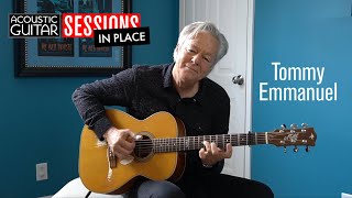 Fingerstyle Wiz Tommy Emmanuel | Acoustic Guitar Sessions in Place