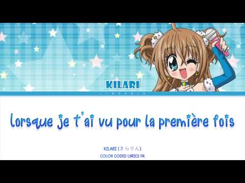 Kilari - Lorsque je t'ai vu pour la première fois (Color Coded Lyrics / Paroles en Français)