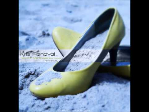 Kris Randval - Sand In My Shoes ( Feat. Warmy) / Perfect Day
