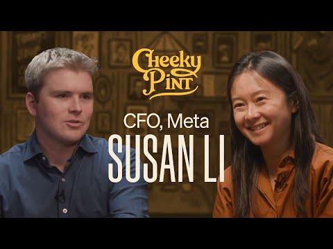 A Cheeky Pint with Meta CFO Susan Li