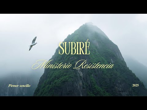 Subiré - Ministerio Resistencia 