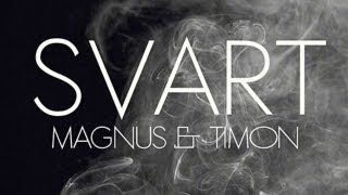 Magnus &amp; Timon - Svart