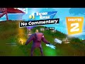 Fortnite Chapter 2 Season 2 No Commentary Gameplay Victory Royale - No Talking