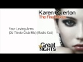 Karen Overton - Your Loving Arms (DJ Tiesto Club Mix) (Radio Cut)